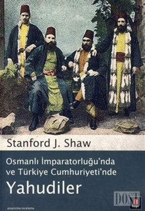 Osmanlı İmparatorluğu’nda ve Türkiye Cumhuriyeti’nde Yahudiler